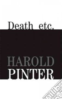 Death Etc. libro in lingua di Pinter Harold