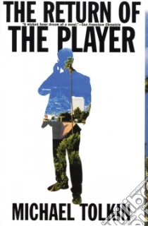 The Return of the Player libro in lingua di Tolkin Michael