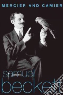 Mercier and Camier libro in lingua di Beckett Samuel