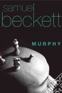 Murphy libro in lingua di Beckett Samuel
