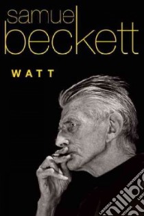 Watt libro in lingua di Beckett Samuel
