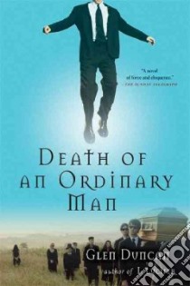 Death Of An Ordinary Man libro in lingua di Duncan Glen
