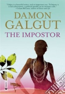 The Impostor libro in lingua di Galgut Damon