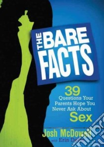 The Bare Facts libro in lingua di McDowell Josh, Davis Erin
