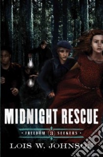 Midnight Rescue libro in lingua di Johnson Lois Walfrid