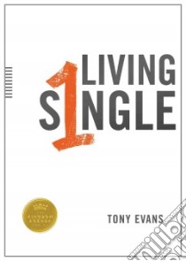 Living Single libro in lingua di Evans Tony