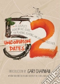52 Uncommon Dates libro in lingua di Southern Randy