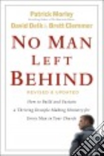 No Man Left Behind libro in lingua di Morley Patrick, Delk David, Clemmer Brett