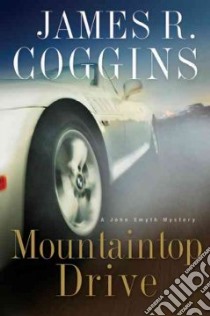 Mountaintop Drive libro in lingua di Coggins James R.