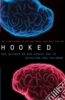 Hooked libro in lingua di McIlhaney Joe S., Bush Freda Mckissic M.D.