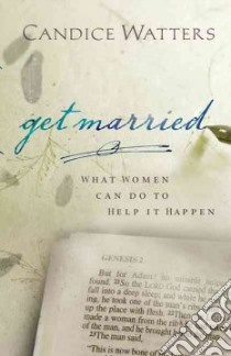 Get Married libro in lingua di Watters Candice