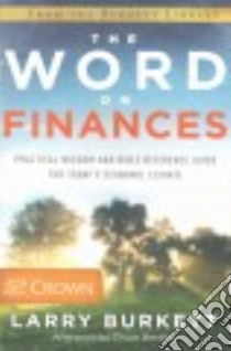 The Word on Finances libro in lingua di Burkett Larry