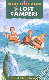 The Lost Campers libro in lingua di Hutchens Paul