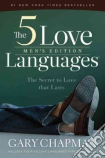 The Five Love Languages Men's Edition libro in lingua di Chapman Gary D.