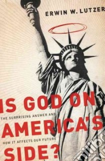 Is God on America's Side? libro in lingua di Lutzer Erwin W.