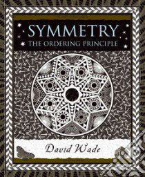 Symmetry libro in lingua di Wade David