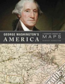 George Washington's America libro in lingua di Schecter Barnet