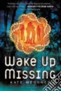 Wake Up Missing libro in lingua di Messner Kate