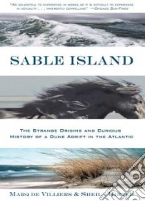 Sable Island libro in lingua di Villiers Marq De, Hirtle Sheila