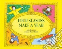 Four Seasons Make a Year libro in lingua di Rockwell Anne F., Halsey Megan (ILT)