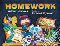 Homework libro in lingua di Yorinks Arthur, Egielski Richard (ILT)