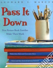 Pass It Down libro in lingua di Marcus Leonard S.