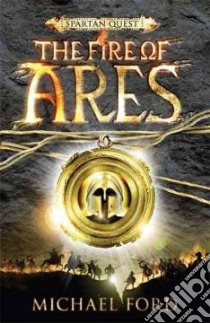 The Fire of Ares libro in lingua di Ford Michael
