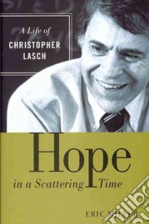 Hope in a Scattering Time libro in lingua di Miller Eric