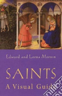 Saints libro in lingua di Mornin Edward, Mornin Lorna