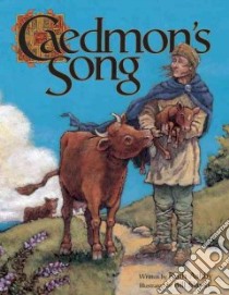 Caedmon's Song libro in lingua di Ashby Ruth, Slavin Bill (ILT)