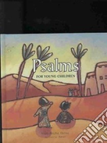 Psalms for Young Children libro in lingua di Delval Marie-helen, Arno (ILT)