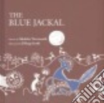 The Blue Jackal libro in lingua di Viswanath Shobha, Joshi Dileep (ILT)