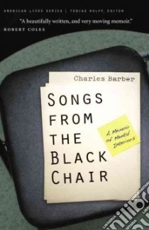 Songs From The Black Chair libro in lingua di Barber Charles