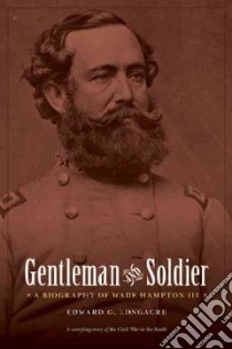 Gentleman and Soldier libro in lingua di Longacre Edward G.