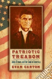 Patriotic Treason libro in lingua di Carton Evan