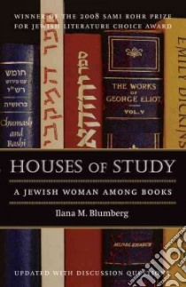 Houses of Study libro in lingua di Blumberg Ilana M.