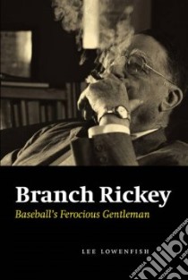 Branch Rickey libro in lingua di Lowenfish Lee, Lowenfish Lee (INT)