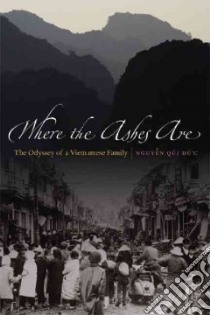 Where the Ashes Are libro in lingua di Du'c Nguyen Qui