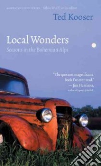 Local Wonders libro in lingua di Kooser Ted