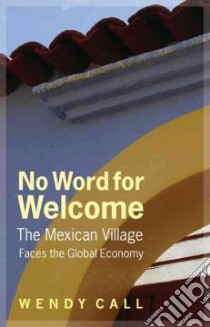 No Word for Welcome libro in lingua di Call Wendy