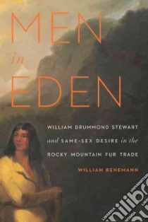 Men in Eden libro in lingua di Benemann William