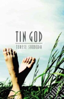 Tin God libro in lingua di Svoboda Terese