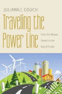 Traveling the Power Line libro in lingua di Couch Julianne