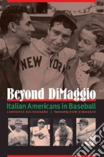 Beyond DiMaggio libro in lingua di Baldassaro Lawrence, Dimaggio Dom (FRW)