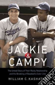 Jackie & Campy libro in lingua di Kashatus William C.