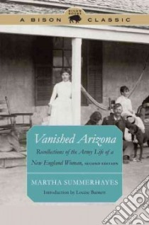 Vanished Arizona libro in lingua di Summerhayes Martha, Barnett Louise (INT)