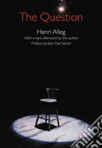 The Question libro in lingua di Alleg Henri, Calder John (TRN), Sartre Jean-paul (CON)