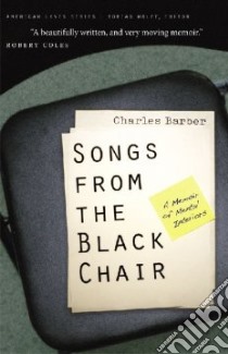 Songs from the Black Chair libro in lingua di Barber Charles