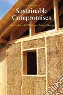 Sustainable Compromises libro in lingua di Boye Alan