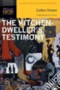 The Kitchen-dweller's Testimony libro in lingua di Osman Ladan, Dawes Kwame (FRW)